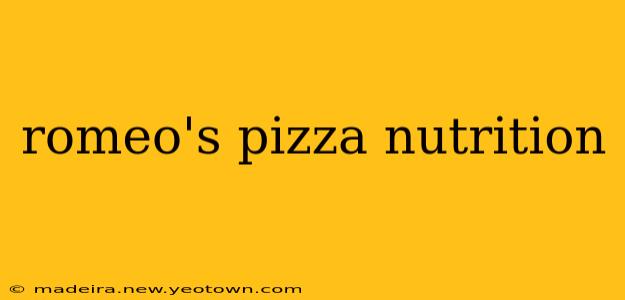 romeo's pizza nutrition