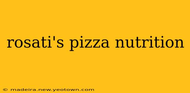 rosati's pizza nutrition
