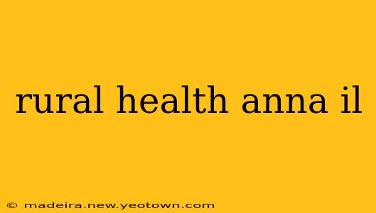 rural health anna il