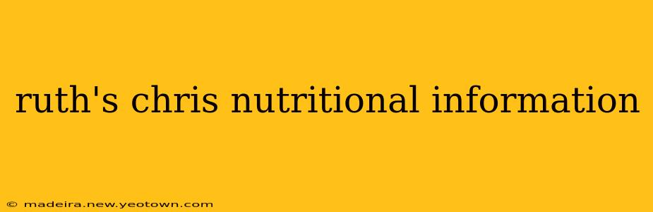 ruth's chris nutritional information