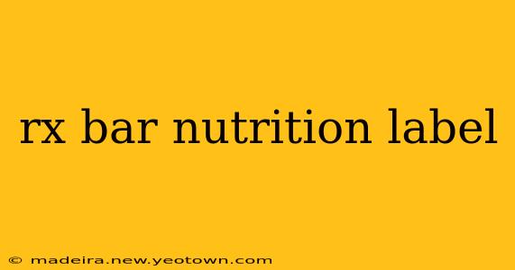 rx bar nutrition label
