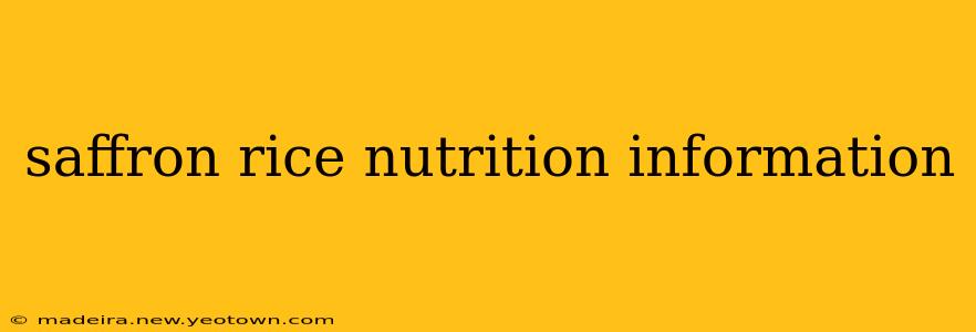 saffron rice nutrition information