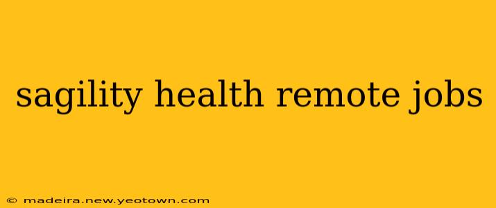 sagility health remote jobs