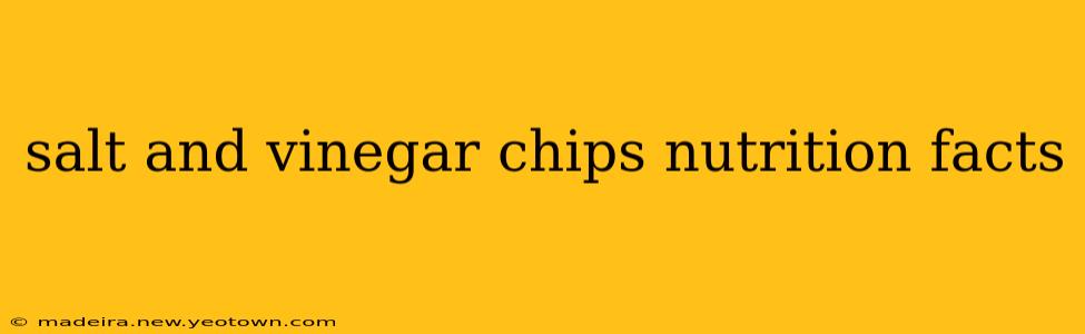 salt and vinegar chips nutrition facts
