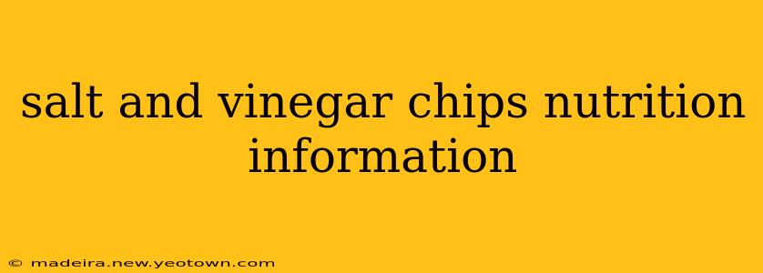 salt and vinegar chips nutrition information