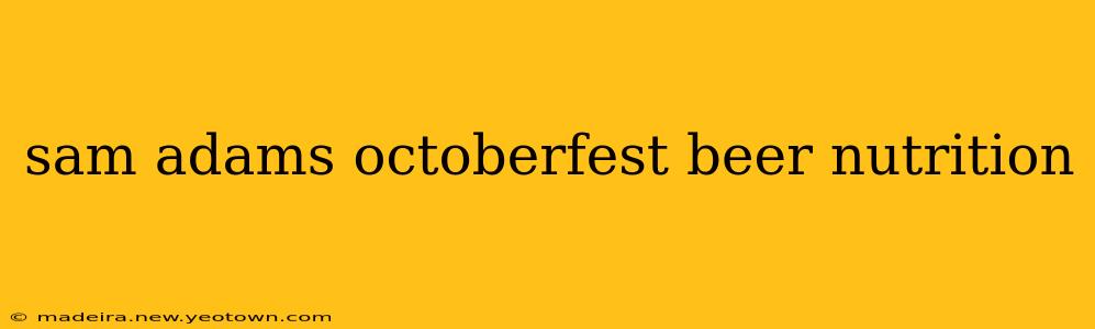 sam adams octoberfest beer nutrition