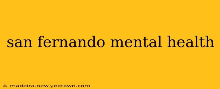 san fernando mental health