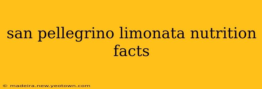 san pellegrino limonata nutrition facts