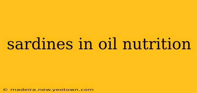 sardines in oil nutrition