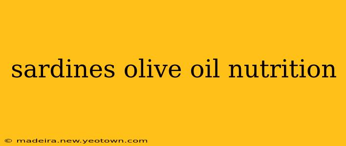 sardines olive oil nutrition
