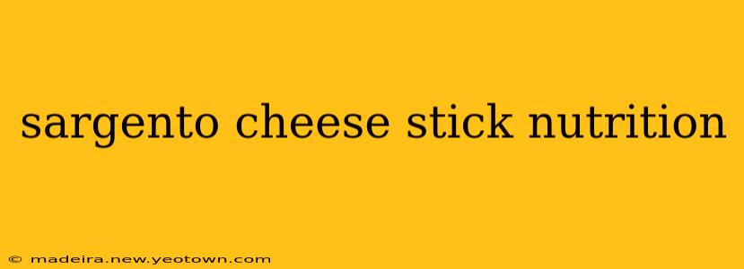 sargento cheese stick nutrition