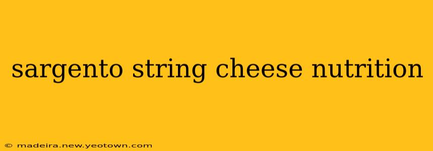 sargento string cheese nutrition