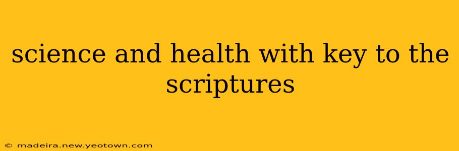 science and health with key to the scriptures