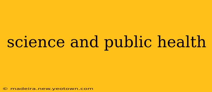 science and public health