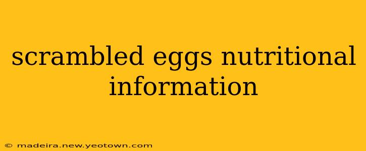 scrambled eggs nutritional information