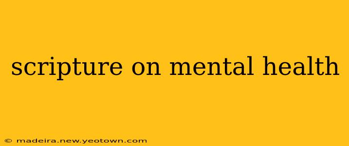 scripture on mental health