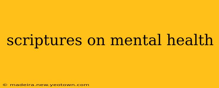 scriptures on mental health