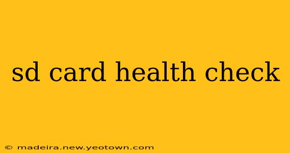 sd card health check