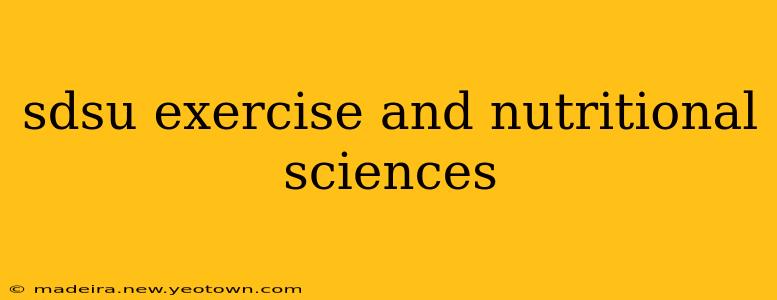 sdsu exercise and nutritional sciences