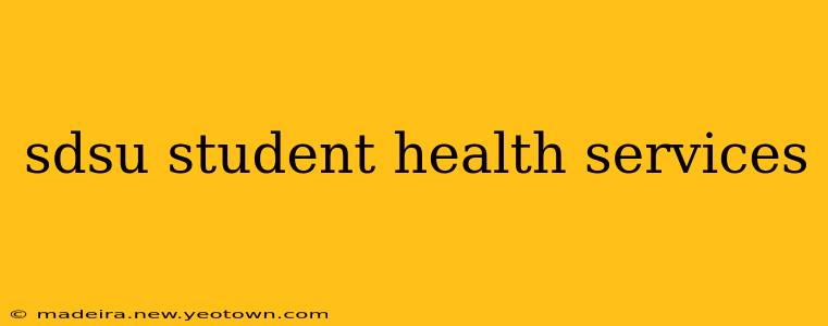 sdsu student health services