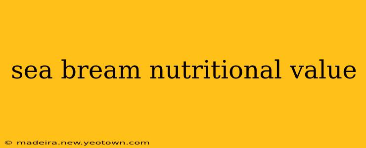 sea bream nutritional value
