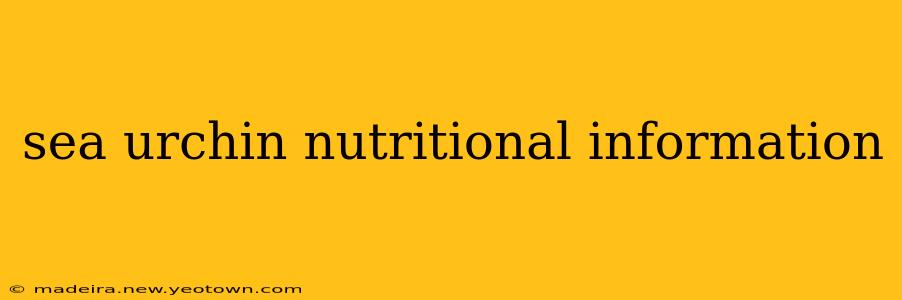 sea urchin nutritional information