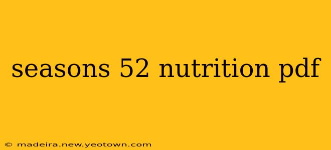 seasons 52 nutrition pdf