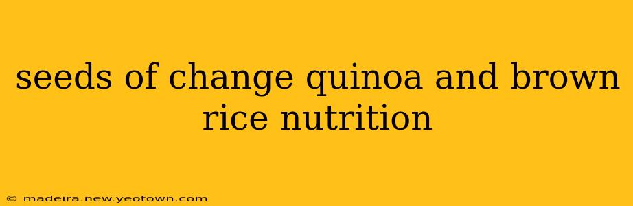 seeds of change quinoa and brown rice nutrition