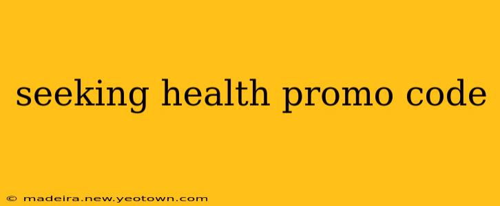 seeking health promo code