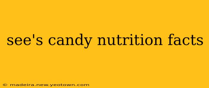 see's candy nutrition facts