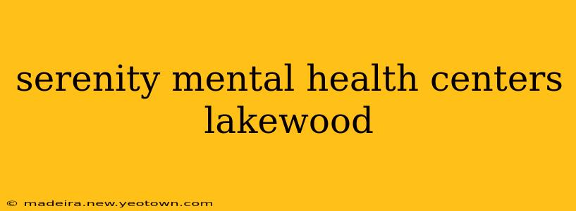 serenity mental health centers lakewood