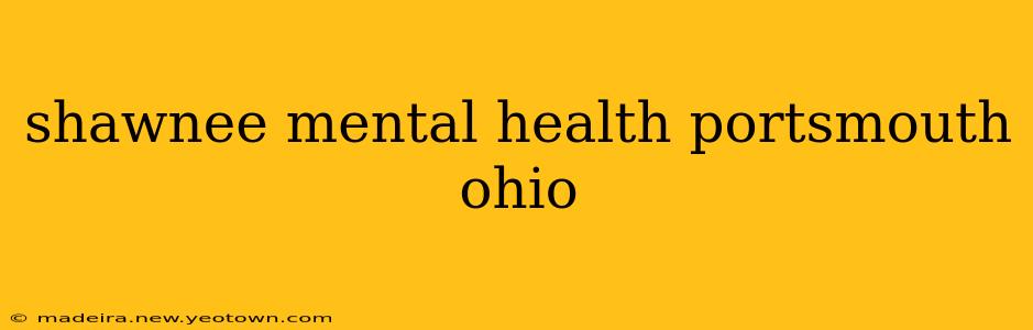 shawnee mental health portsmouth ohio