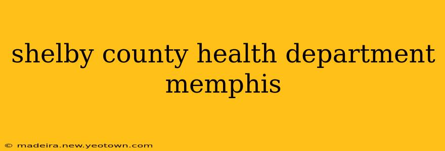 shelby county health department memphis
