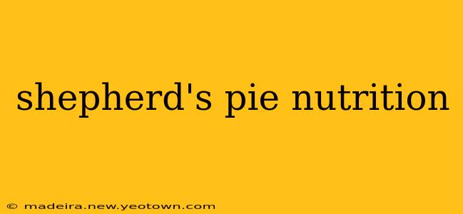 shepherd's pie nutrition