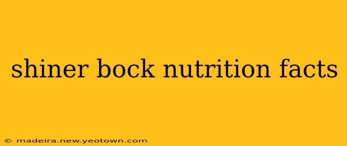 shiner bock nutrition facts