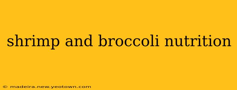 shrimp and broccoli nutrition