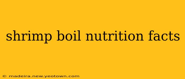 shrimp boil nutrition facts