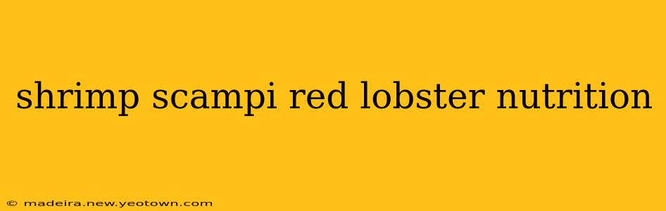 shrimp scampi red lobster nutrition