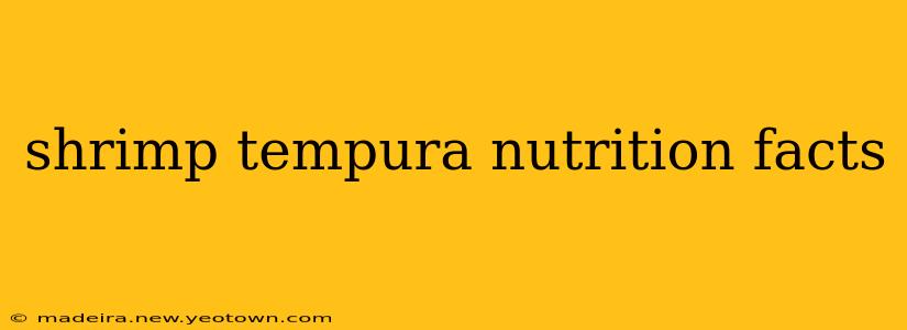 shrimp tempura nutrition facts