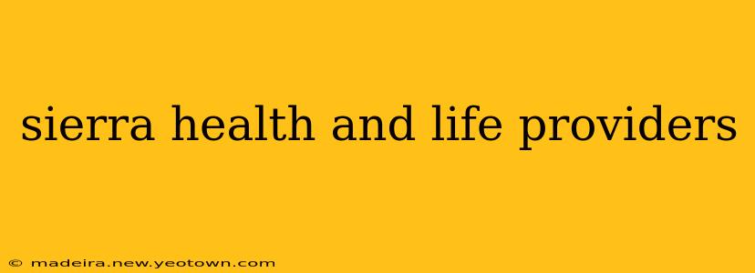 sierra health and life providers