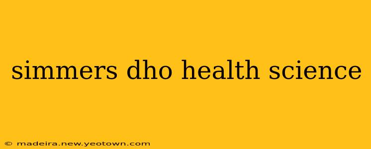 simmers dho health science