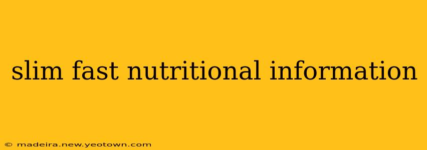 slim fast nutritional information