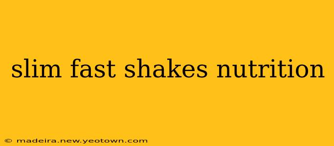 slim fast shakes nutrition