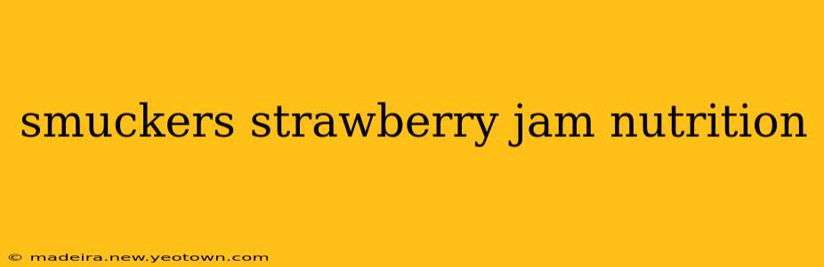 smuckers strawberry jam nutrition