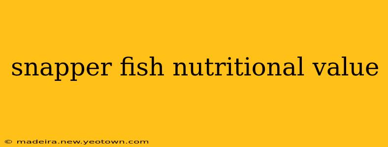 snapper fish nutritional value