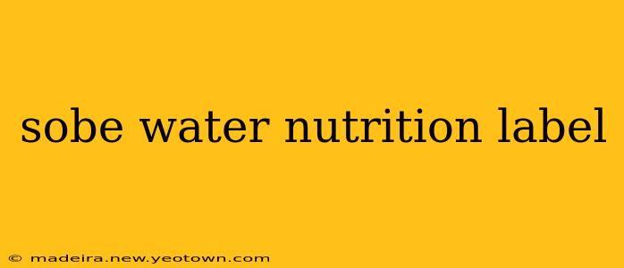 sobe water nutrition label