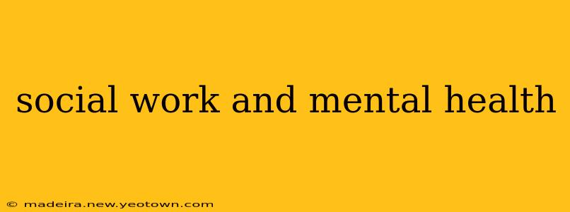 social work and mental health