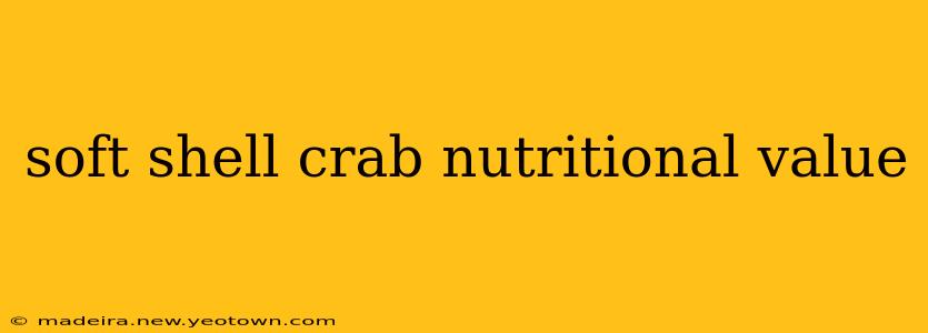 soft shell crab nutritional value