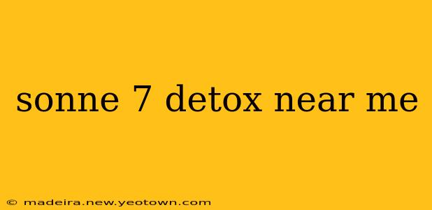 sonne 7 detox near me
