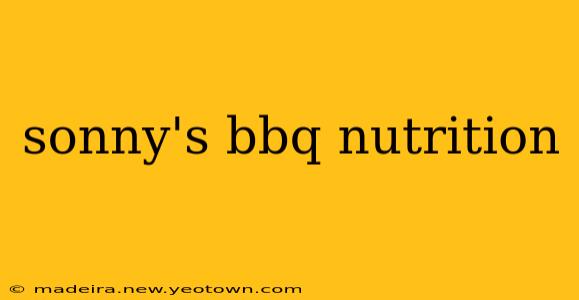 sonny's bbq nutrition